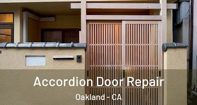  Accordion Door Repair Oakland - CA